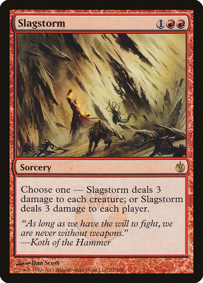 Slagstorm [Mirrodin Besieged] | Dragon's Lair Comics and Fantasy Houston TX