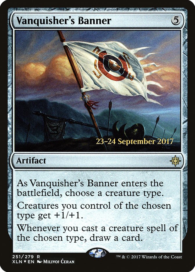 Vanquisher's Banner [Ixalan Prerelease Promos] | Dragon's Lair Comics and Fantasy Houston TX