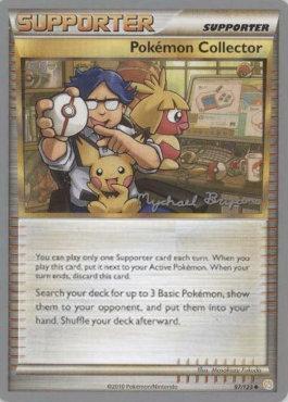 Pokemon Collector (97/123) (Happy Luck - Mychael Bryan) [World Championships 2010] | Dragon's Lair Comics and Fantasy Houston TX