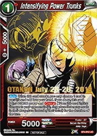 Intensifying Power Trunks (OTAKON 2019) (BT4-012_PR) [Promotion Cards] | Dragon's Lair Comics and Fantasy Houston TX