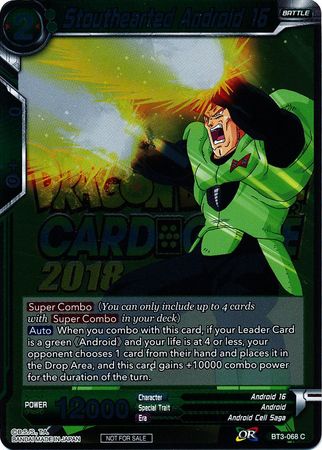 Stouthearted Android 16 (Metallic Foil) (Event Pack 2018) (BT3-068) [Promotion Cards] | Dragon's Lair Comics and Fantasy Houston TX