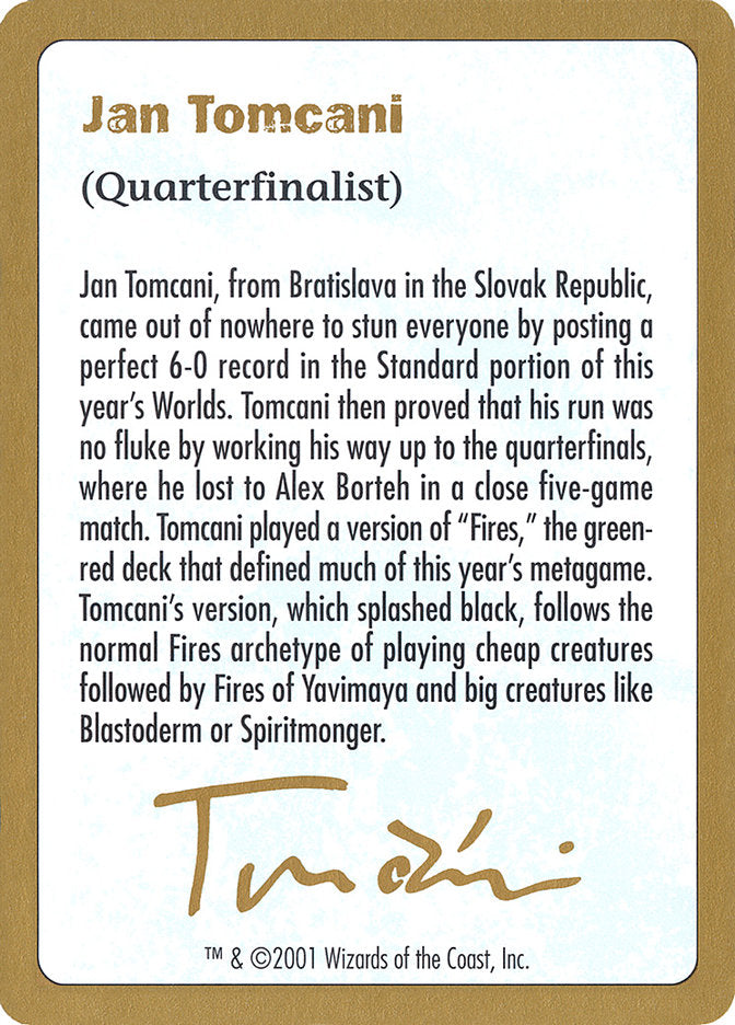 Jan Tomcani Bio [World Championship Decks 2001] | Dragon's Lair Comics and Fantasy Houston TX