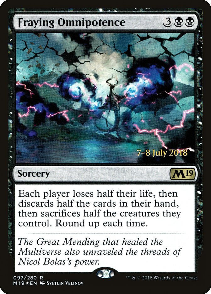 Fraying Omnipotence [Core Set 2019 Prerelease Promos] | Dragon's Lair Comics and Fantasy Houston TX