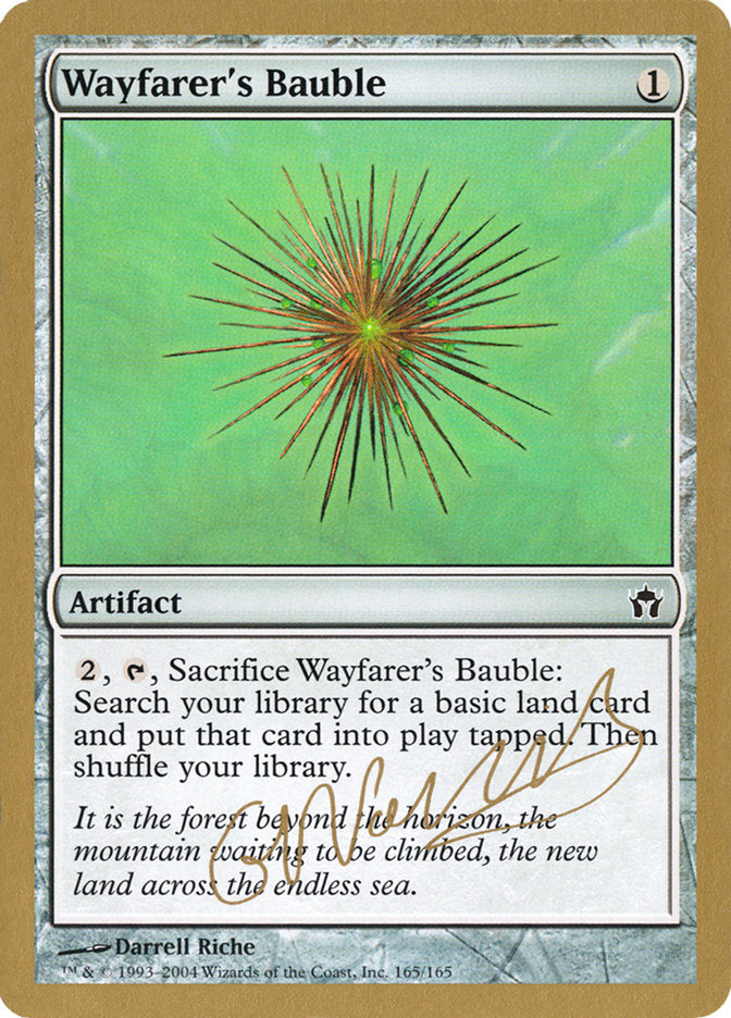 Wayfarer's Bauble (Gabriel Nassif) [World Championship Decks 2004] | Dragon's Lair Comics and Fantasy Houston TX