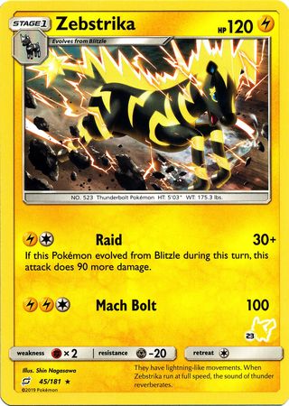 Zebstrika (45/181) (Pikachu Stamp #23) [Battle Academy 2020] | Dragon's Lair Comics and Fantasy Houston TX