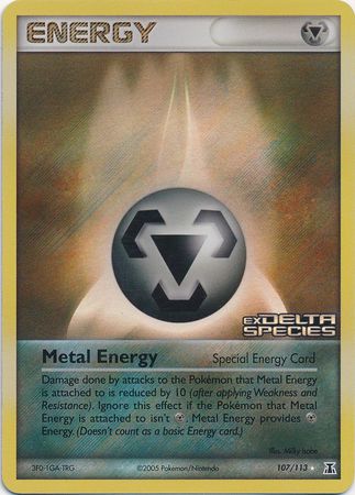 Metal Energy (107/113) (Stamped) [EX: Delta Species] | Dragon's Lair Comics and Fantasy Houston TX