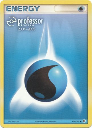 Water Energy (106/109) (2004 2005) [Professor Program Promos] | Dragon's Lair Comics and Fantasy Houston TX