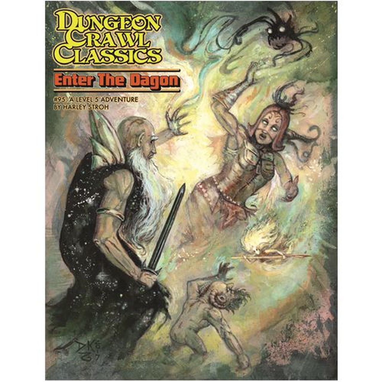 Dungeon Crawl Classics: Enter the Dragon - #95 A Level 5 Adventure | Dragon's Lair Comics and Fantasy Houston TX