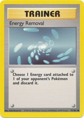 Energy Removal (92/102) [Base Set Unlimited] | Dragon's Lair Comics and Fantasy Houston TX