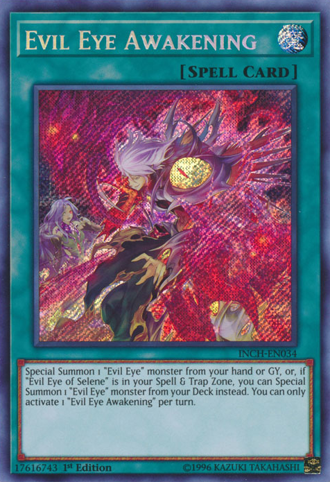 Evil Eye Awakening [INCH-EN034] Secret Rare | Dragon's Lair Comics and Fantasy Houston TX