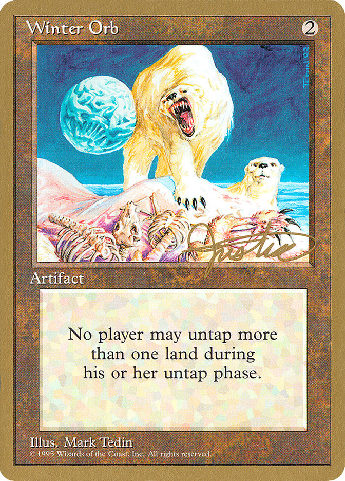 Winter Orb (Mark Justice) [Pro Tour Collector Set] | Dragon's Lair Comics and Fantasy Houston TX