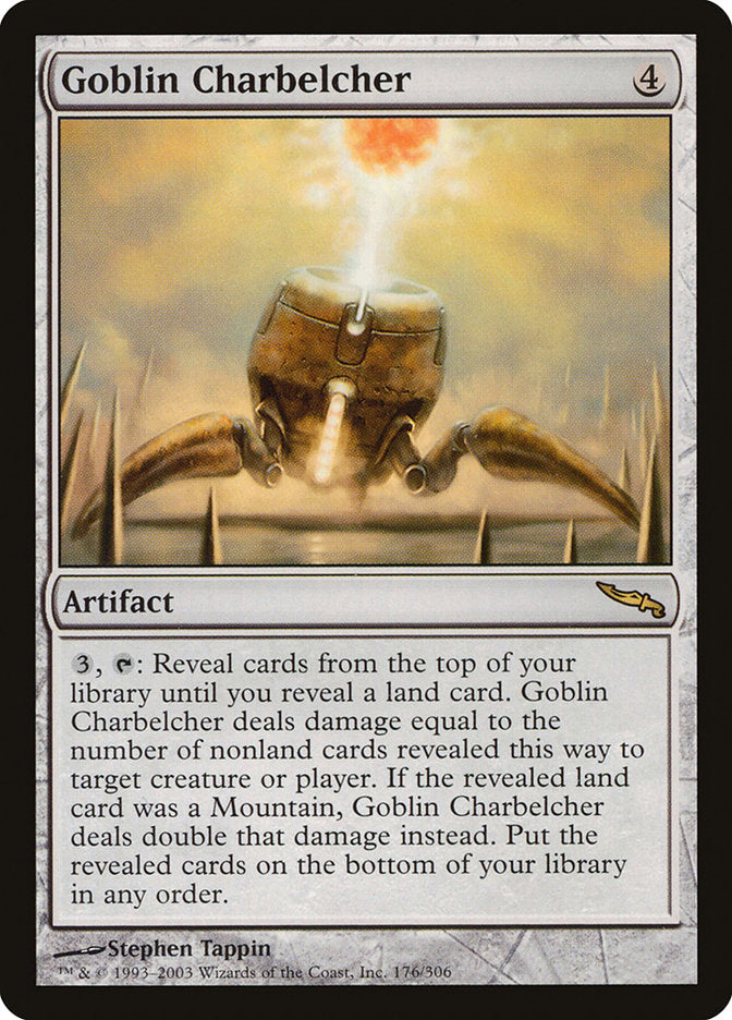 Goblin Charbelcher [Mirrodin] | Dragon's Lair Comics and Fantasy Houston TX