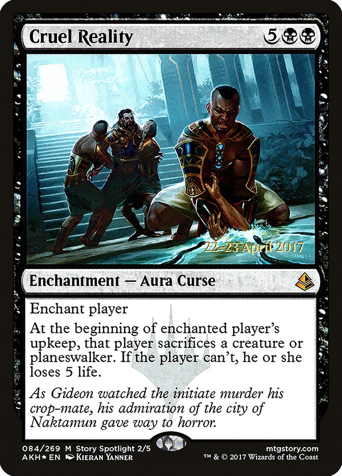 Cruel Reality [Amonkhet Prerelease Promos] | Dragon's Lair Comics and Fantasy Houston TX