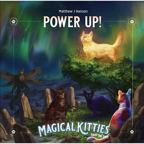 Magical Kitties Save the Day Power Up! | Dragon's Lair Comics and Fantasy Houston TX