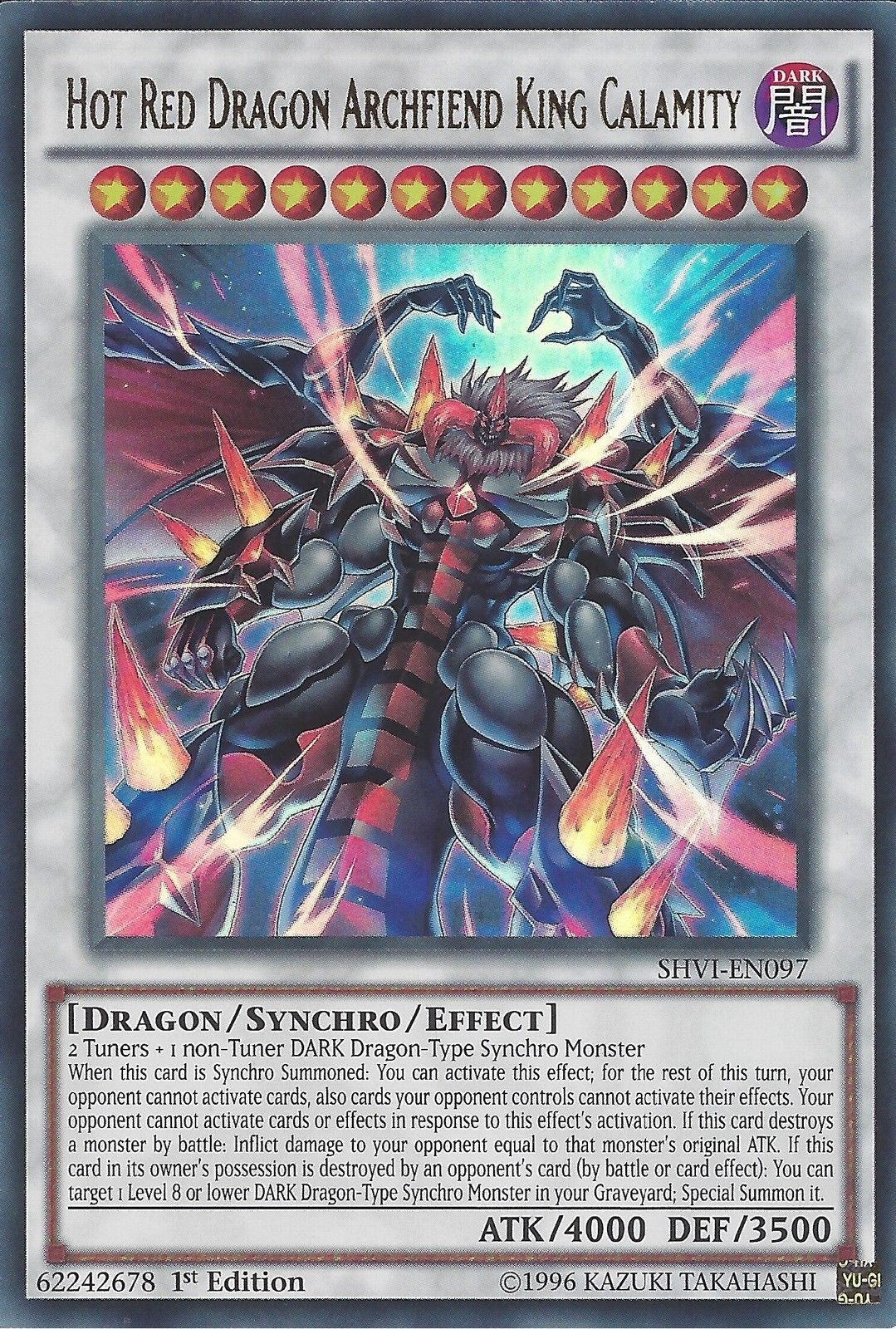 Hot Red Dragon Archfiend King Calamity [SHVI-EN097] Ultra Rare | Dragon's Lair Comics and Fantasy Houston TX