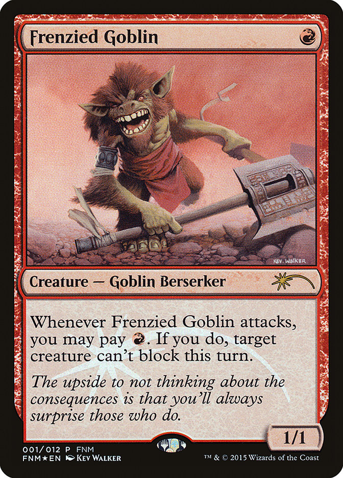 Frenzied Goblin [Friday Night Magic 2015] | Dragon's Lair Comics and Fantasy Houston TX