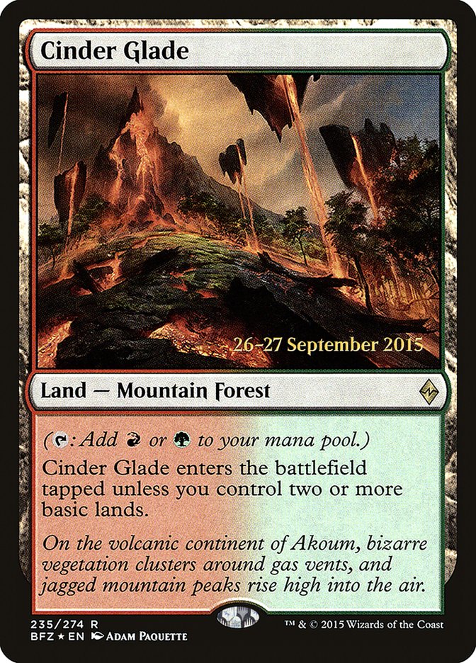 Cinder Glade [Battle for Zendikar Prerelease Promos] | Dragon's Lair Comics and Fantasy Houston TX