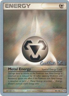 Metal Energy (88/106) (Bright Aura - Curran Hill's) [World Championships 2005] | Dragon's Lair Comics and Fantasy Houston TX