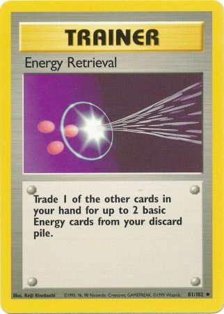 Energy Retrieval (81/102) [Base Set Unlimited] | Dragon's Lair Comics and Fantasy Houston TX