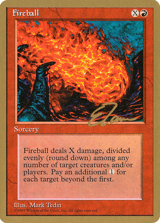 Fireball (Eric Tam) [Pro Tour Collector Set] | Dragon's Lair Comics and Fantasy Houston TX