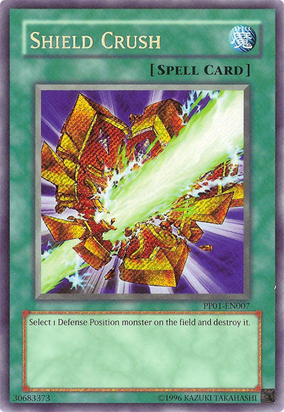 Shield Crush [PP01-EN007] Secret Rare | Dragon's Lair Comics and Fantasy Houston TX