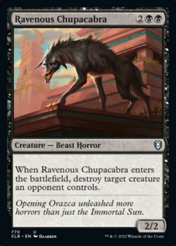 Ravenous Chupacabra [Commander Legends: Battle for Baldur's Gate] | Dragon's Lair Comics and Fantasy Houston TX