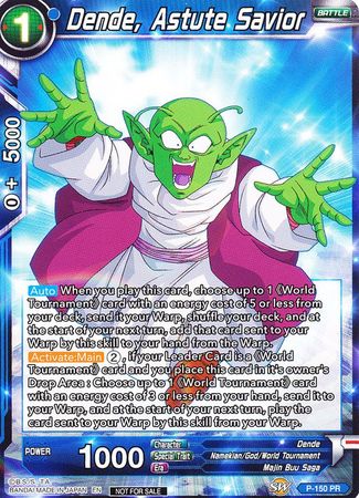 Dende, Astute Savior (Power Booster) (P-150) [Promotion Cards] | Dragon's Lair Comics and Fantasy Houston TX