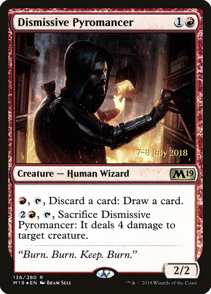 Dismissive Pyromancer [Core Set 2019 Prerelease Promos] | Dragon's Lair Comics and Fantasy Houston TX