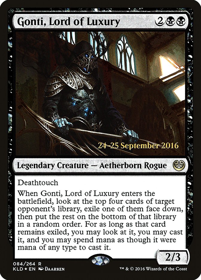 Gonti, Lord of Luxury [Kaladesh Prerelease Promos] | Dragon's Lair Comics and Fantasy Houston TX