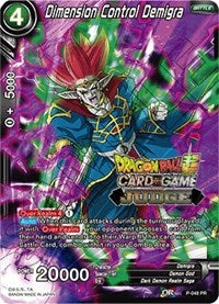 Dimension Control Demigra (P-048) [Judge Promotion Cards] | Dragon's Lair Comics and Fantasy Houston TX