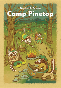 Camp Pinetop | Dragon's Lair Comics and Fantasy Houston TX