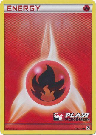 Fire Energy (106/114) (Play Pokemon Promo) [Black & White: Base Set] | Dragon's Lair Comics and Fantasy Houston TX