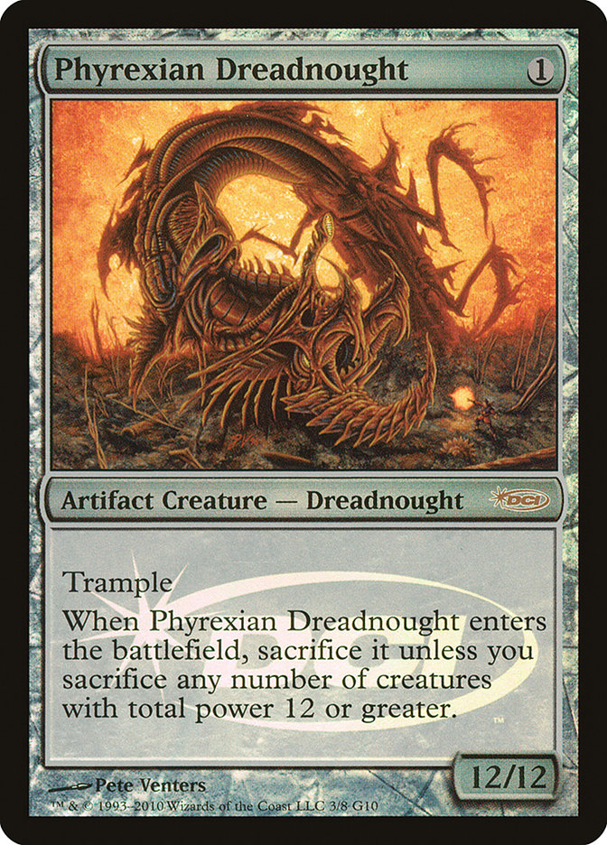 Phyrexian Dreadnought [Judge Gift Cards 2010] | Dragon's Lair Comics and Fantasy Houston TX