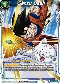 Senzu Bean (Championship Final 2019) (BT1-053) [Tournament Promotion Cards] | Dragon's Lair Comics and Fantasy Houston TX