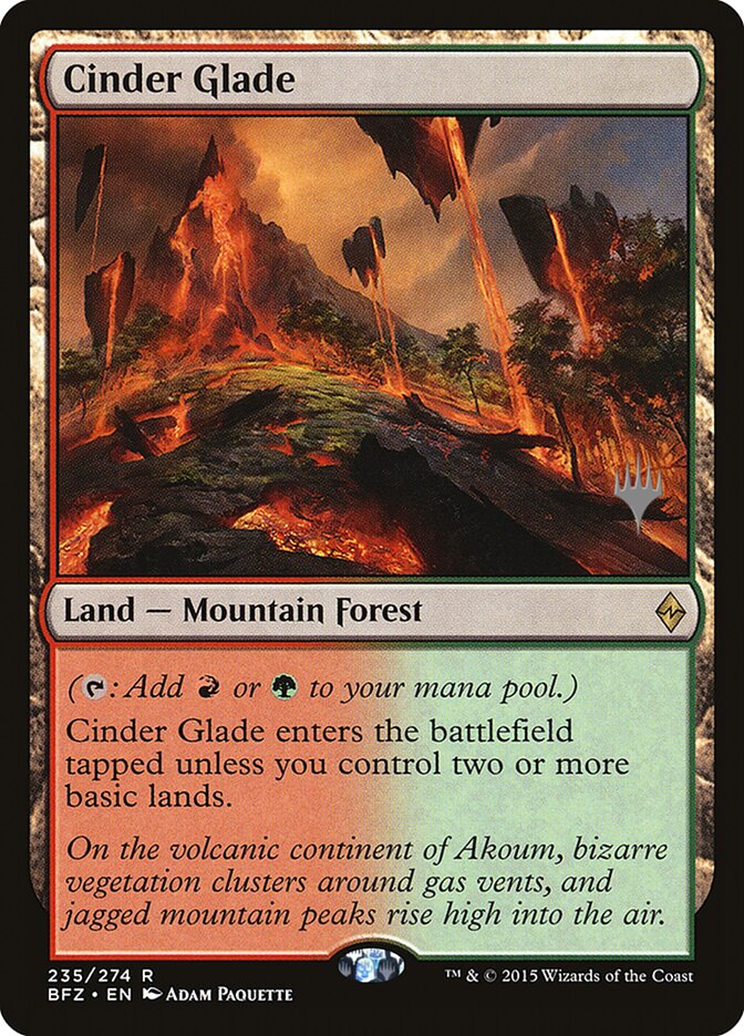 Cinder Glade (Promo Pack) [Battle for Zendikar Promos] | Dragon's Lair Comics and Fantasy Houston TX