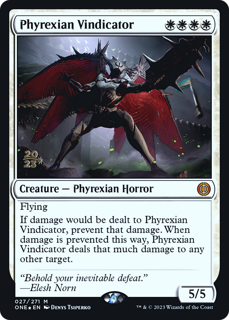 Phyrexian Vindicator [Phyrexia: All Will Be One Prerelease Promos] | Dragon's Lair Comics and Fantasy Houston TX