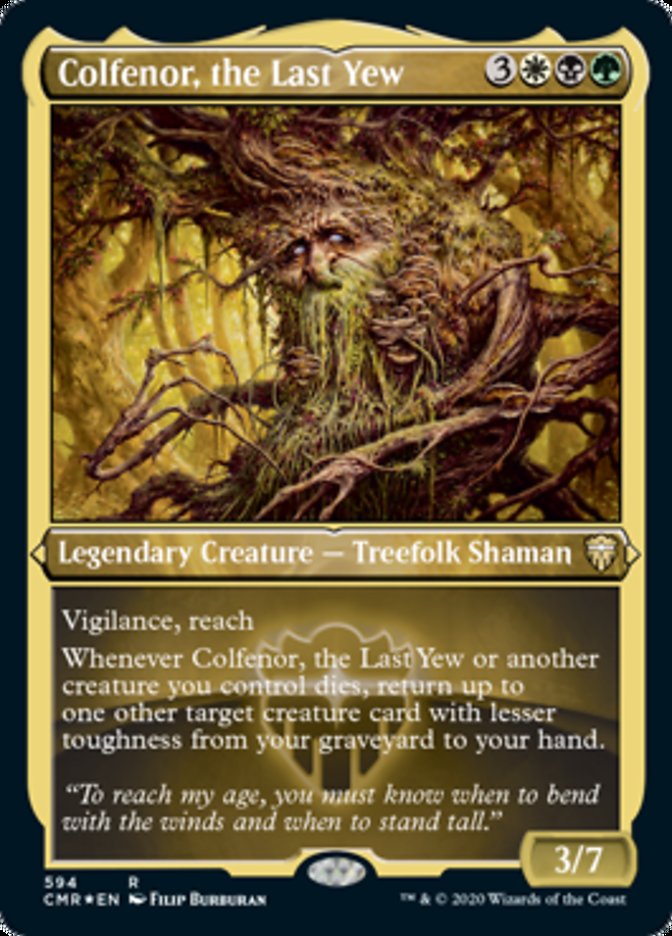 Colfenor, the Last Yew (Etched) [Commander Legends] | Dragon's Lair Comics and Fantasy Houston TX