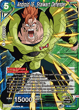 Android 16, Stalwart Defender (Winner Stamped) (P-310_PR) [Tournament Promotion Cards] | Dragon's Lair Comics and Fantasy Houston TX