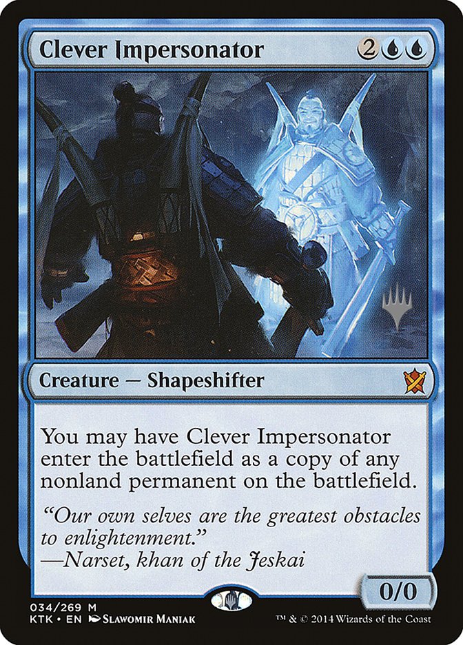 Clever Impersonator (Promo Pack) [Khans of Tarkir Promos] | Dragon's Lair Comics and Fantasy Houston TX