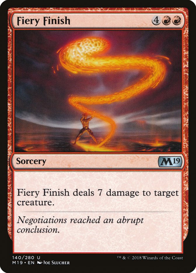 Fiery Finish [Core Set 2019] | Dragon's Lair Comics and Fantasy Houston TX