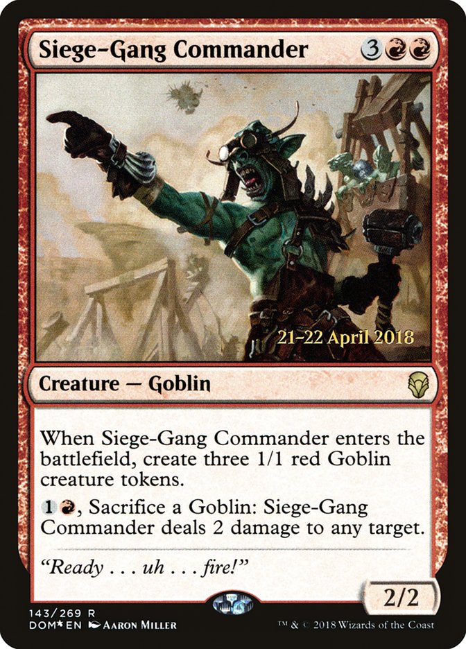 Siege-Gang Commander [Dominaria Prerelease Promos] | Dragon's Lair Comics and Fantasy Houston TX