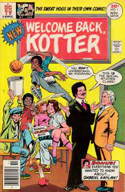 Welcome Back, Kotter #1 | Dragon's Lair Comics and Fantasy Houston TX