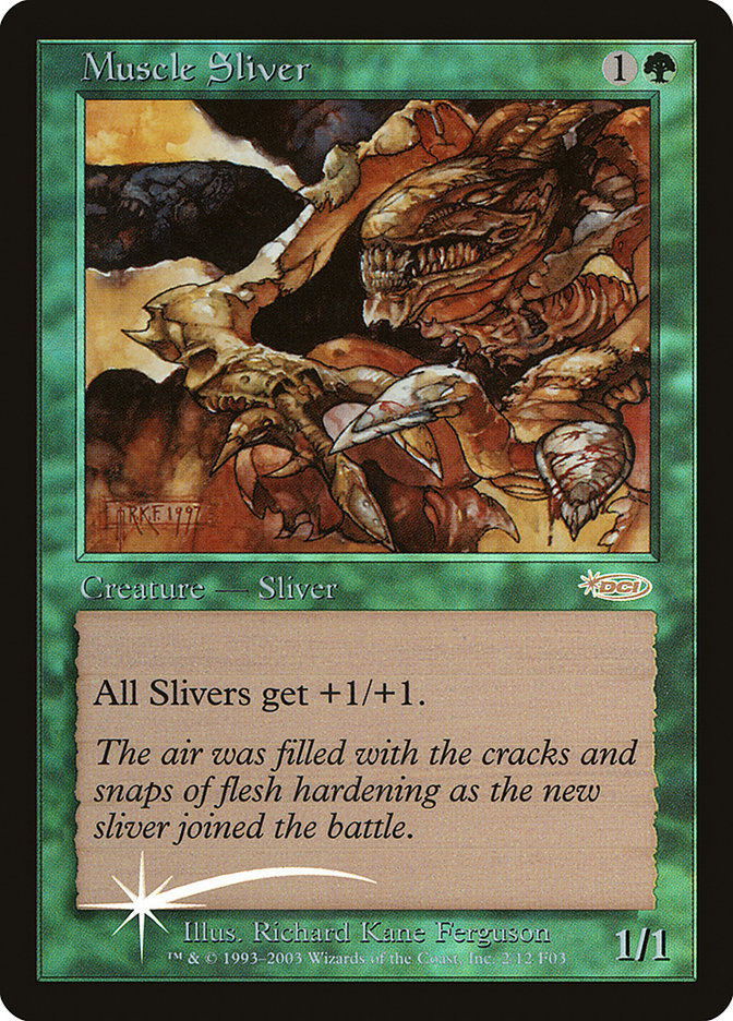 Muscle Sliver [Friday Night Magic 2003] | Dragon's Lair Comics and Fantasy Houston TX