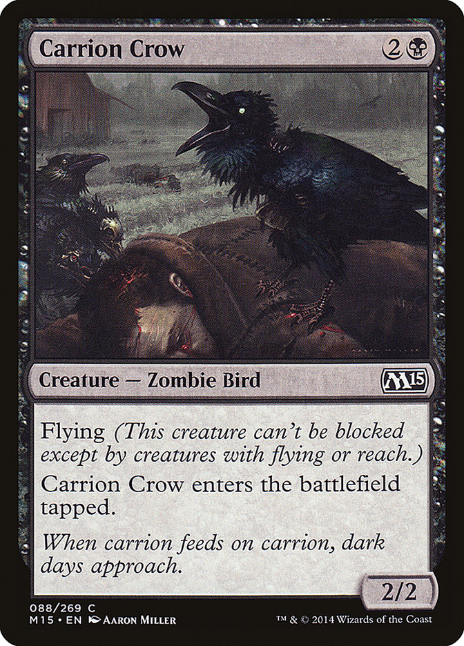 Carrion Crow [Magic 2015] | Dragon's Lair Comics and Fantasy Houston TX