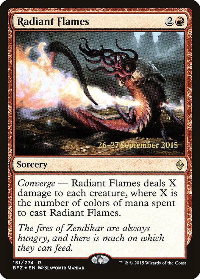 Radiant Flames [Battle for Zendikar Prerelease Promos] | Dragon's Lair Comics and Fantasy Houston TX