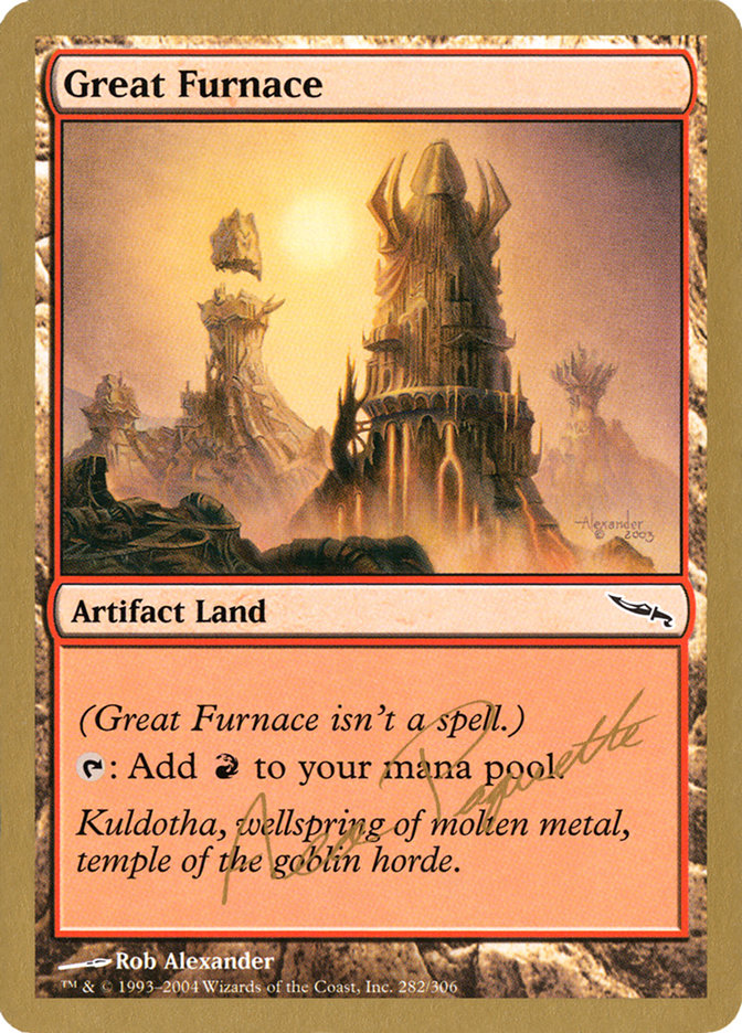 Great Furnace (Aeo Paquette) [World Championship Decks 2004] | Dragon's Lair Comics and Fantasy Houston TX