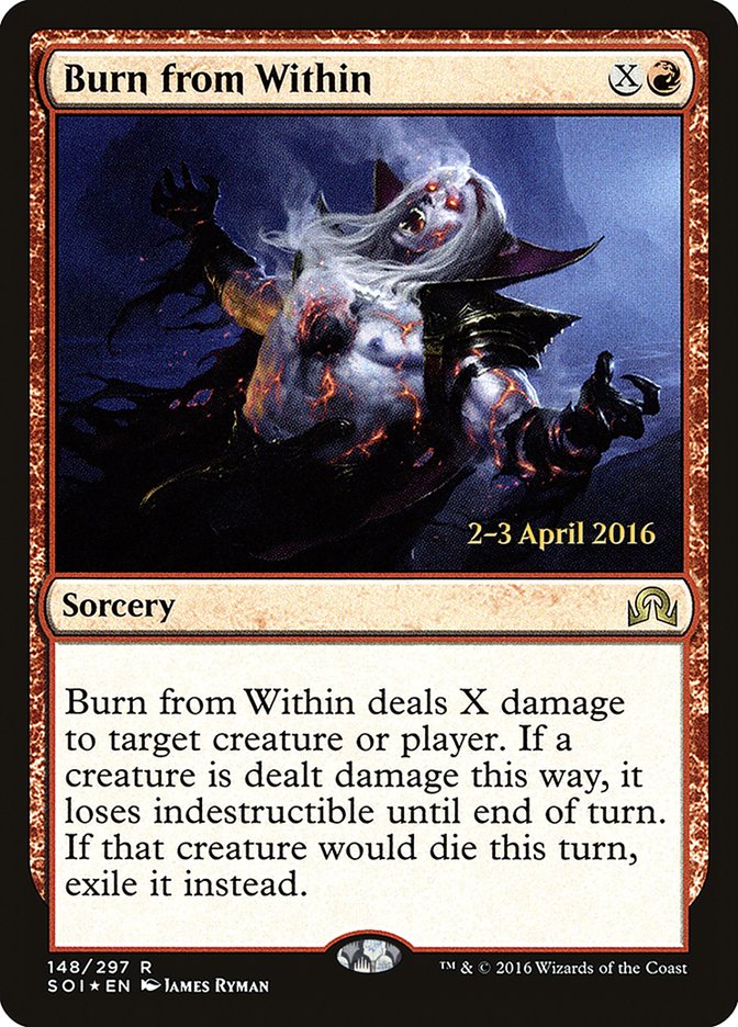 Burn from Within [Shadows over Innistrad Prerelease Promos] | Dragon's Lair Comics and Fantasy Houston TX