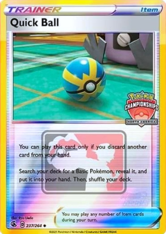 Quick Ball (237/264) (North America Championships Promo) [Sword & Shield: Fusion Strike] | Dragon's Lair Comics and Fantasy Houston TX