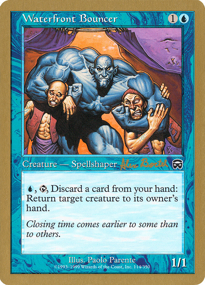 Waterfront Bouncer (Alex Borteh) [World Championship Decks 2001] | Dragon's Lair Comics and Fantasy Houston TX