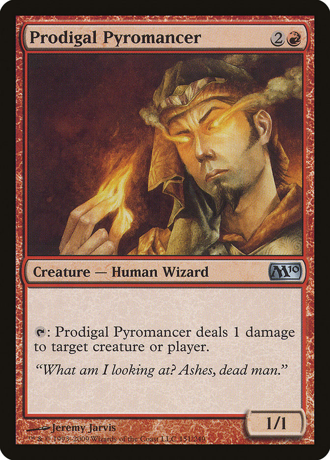 Prodigal Pyromancer [Magic 2010] | Dragon's Lair Comics and Fantasy Houston TX